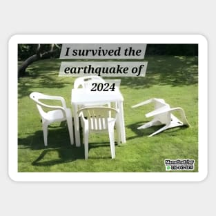 Earthquake of 2024 Sticker